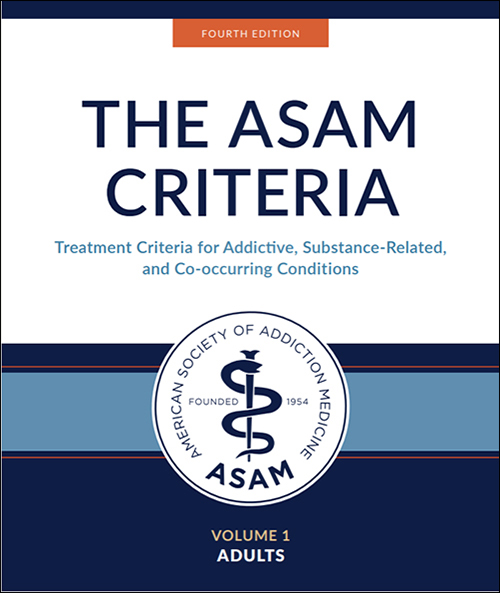 The ASAM Criteria